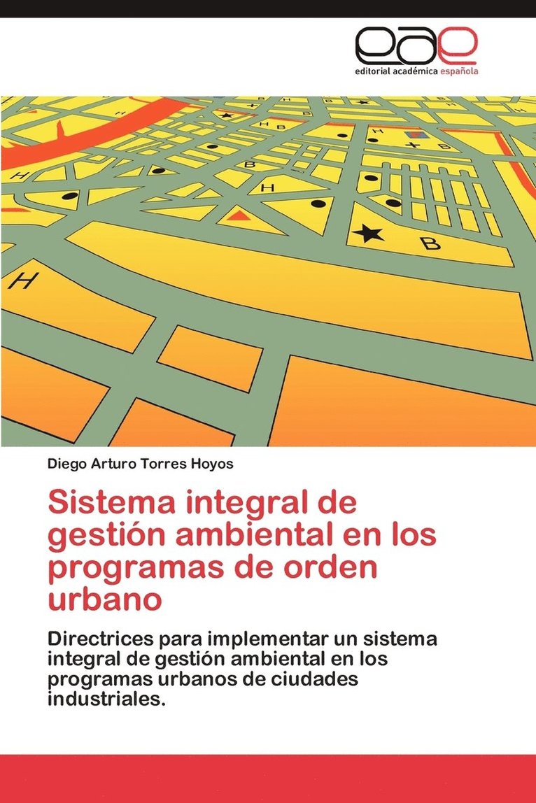 Sistema Integral de Gestion Ambiental En Los Programas de Orden Urbano 1