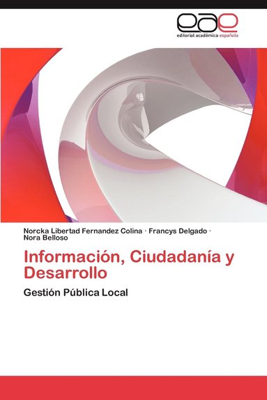 bokomslag Informacion, Ciudadania y Desarrollo