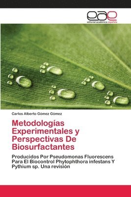 Metodologas Experimentales y Perspectivas De Biosurfactantes 1