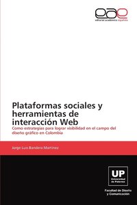 bokomslag Plataformas Sociales y Herramientas de Interaccion Web
