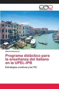 bokomslag Programa didctico para la enseanza del italiano en la UPEL-IPB