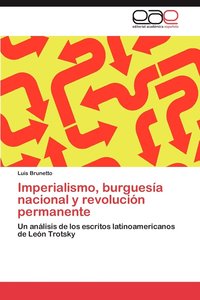 bokomslag Imperialismo, Burguesia Nacional y Revolucion Permanente