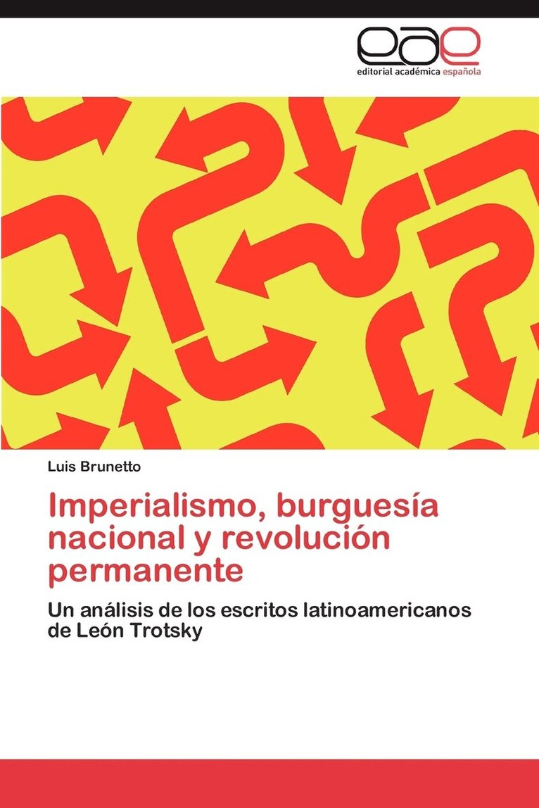 Imperialismo, Burguesia Nacional y Revolucion Permanente 1