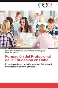 bokomslag Formacion del Profesional de La Educacion En Cuba