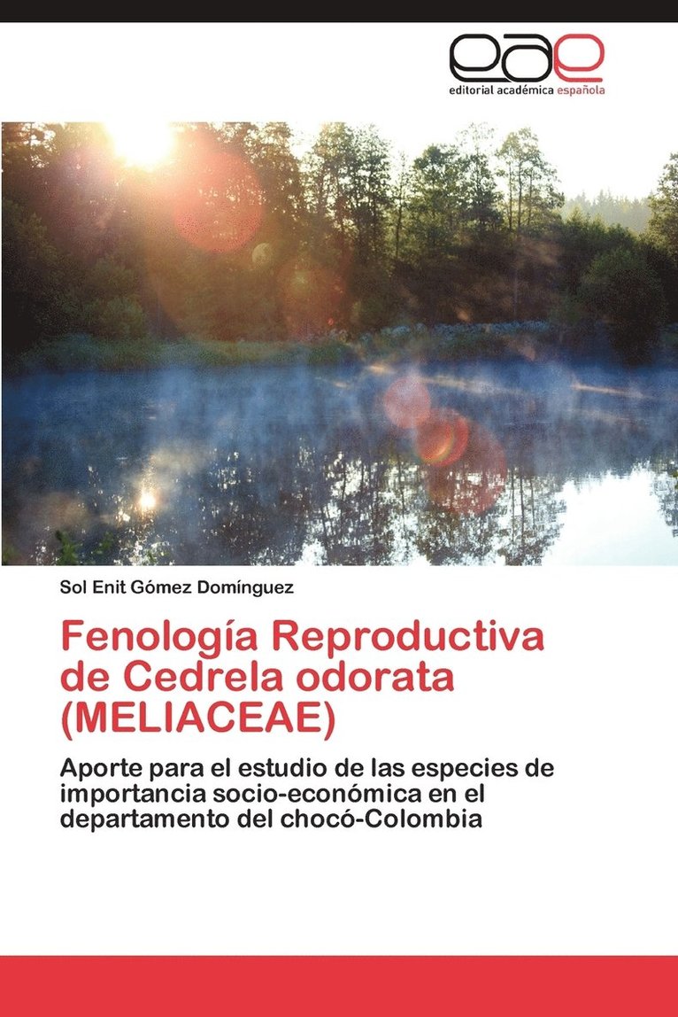 Fenologia Reproductiva de Cedrela Odorata (Meliaceae) 1