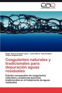 bokomslag Coagulantes Naturales y Tradicionales Para Depuracion Aguas Residuales