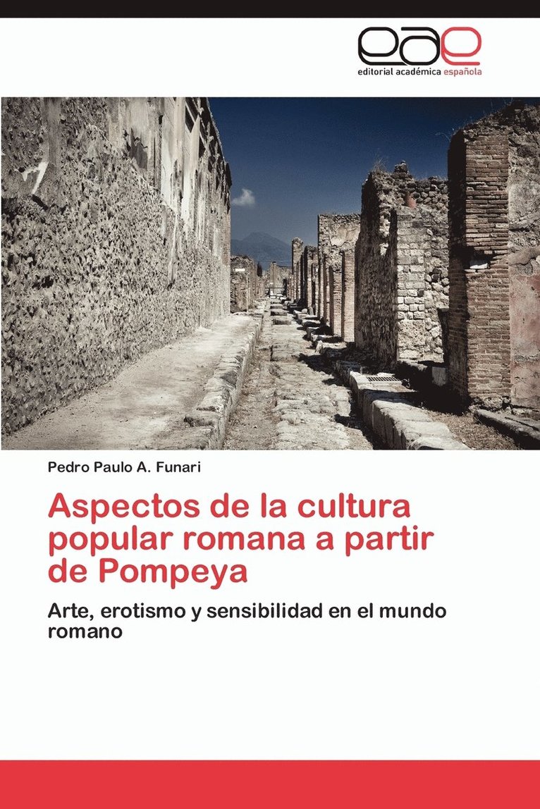 Aspectos de La Cultura Popular Romana a Partir de Pompeya 1