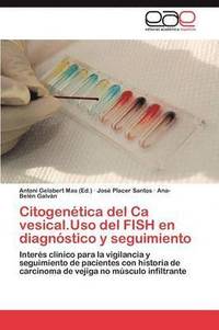 bokomslag Citogenetica del CA Vesical.USO del Fish En Diagnostico y Seguimiento