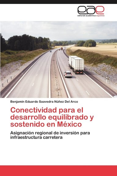 bokomslag Conectividad Para El Desarrollo Equilibrado y Sostenido En Mexico