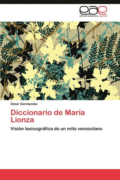 bokomslag Diccionario de Maria Lionza