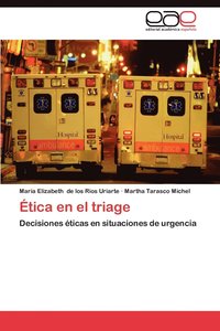 bokomslag Etica En El Triage