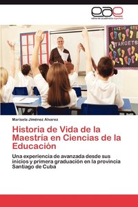 bokomslag Historia de Vida de La Maestria En Ciencias de La Educacion