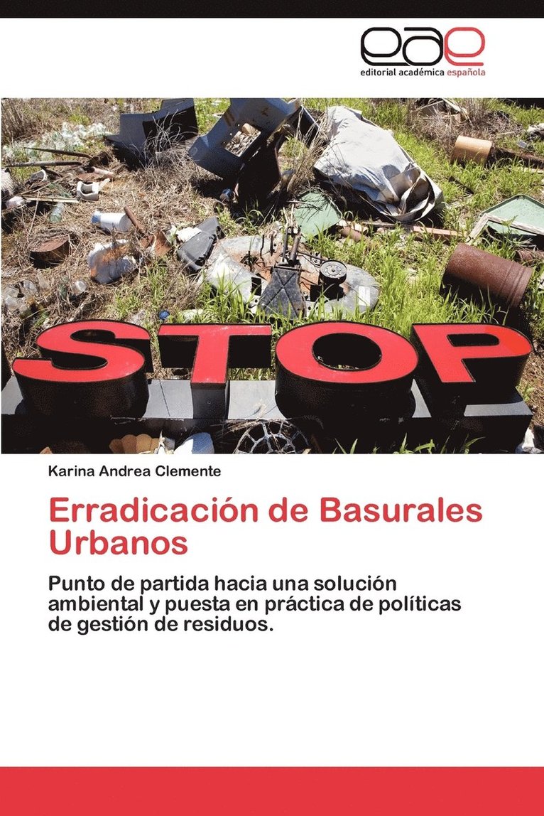 Erradicacion de Basurales Urbanos 1