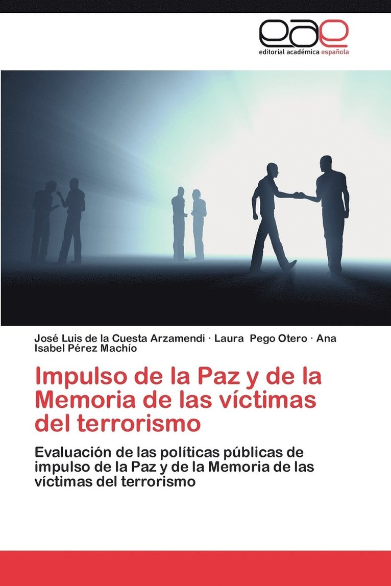 Impulso de La Paz y de La Memoria de Las Victimas del Terrorismo 1