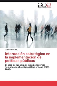 bokomslag Interaccion Estrategica En La Implementacion de Politicas Publicas