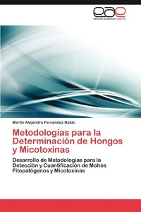 bokomslag Metodologias Para La Determinacion de Hongos y Micotoxinas