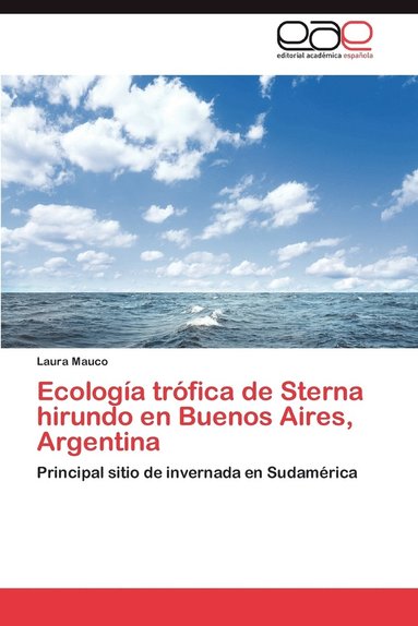 bokomslag Ecologia Trofica de Sterna Hirundo En Buenos Aires, Argentina