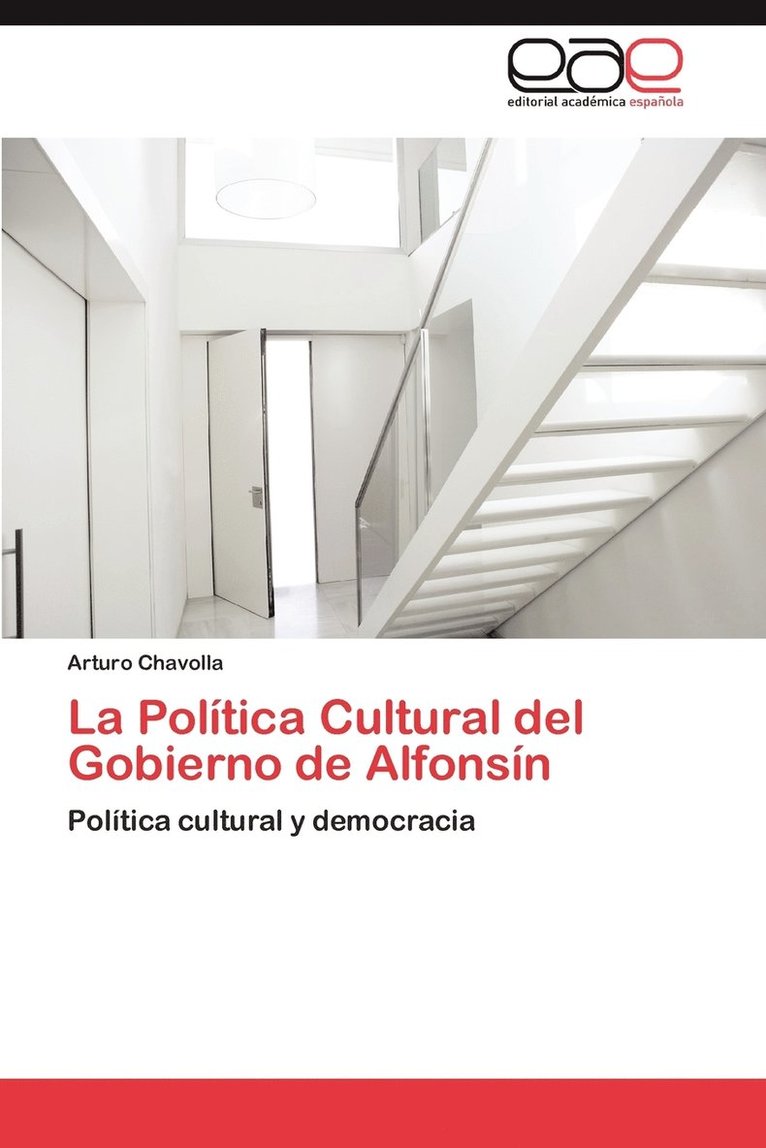 La Politica Cultural del Gobierno de Alfonsin 1