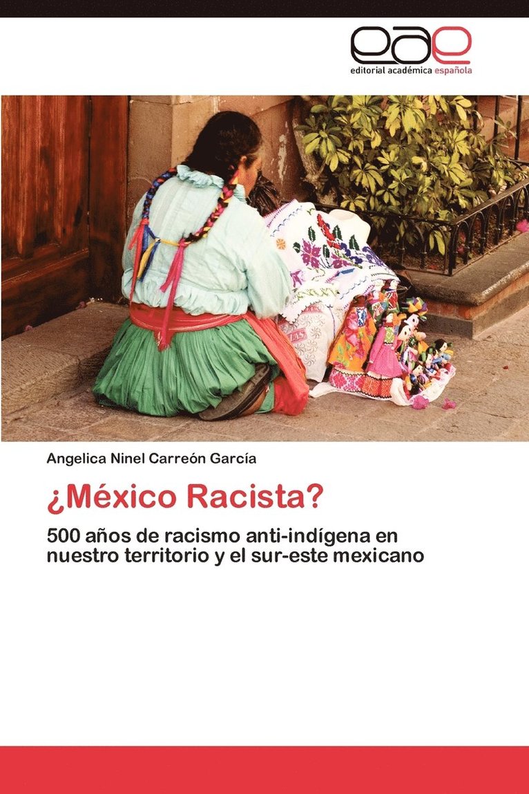 Mexico Racista? 1