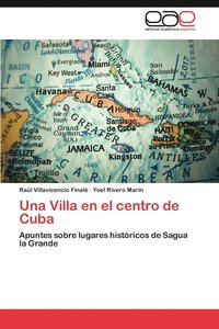 bokomslag Una Villa En El Centro de Cuba