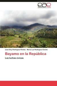 bokomslag Bayamo En La Republica
