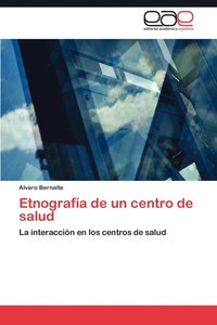 bokomslag Etnografia de Un Centro de Salud