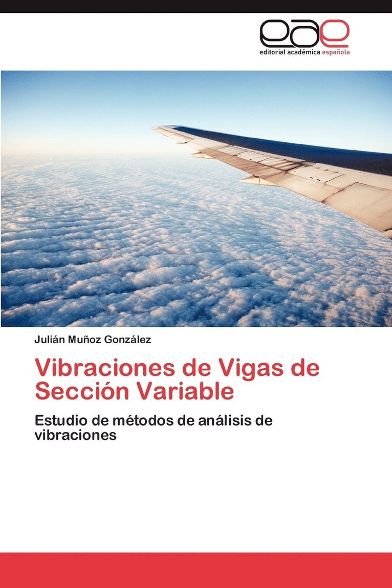 Vibraciones de Vigas de Seccion Variable 1