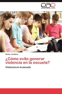bokomslag Como Evito Generar Violencia En La Escuela?
