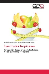 bokomslag Las frutas tropicales