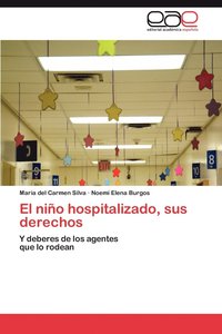 bokomslag El Nino Hospitalizado, Sus Derechos