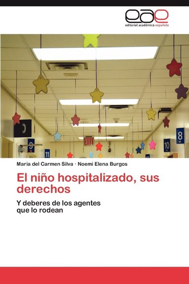 bokomslag El Nino Hospitalizado, Sus Derechos