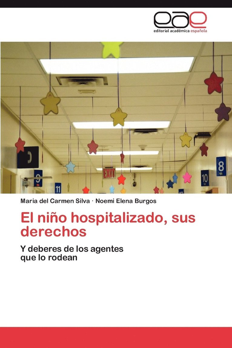 El Nino Hospitalizado, Sus Derechos 1