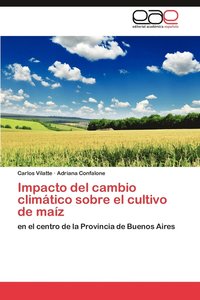 bokomslag Impacto del Cambio Climatico Sobre El Cultivo de Maiz
