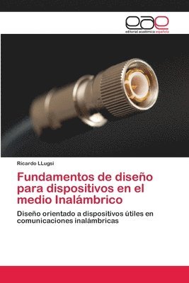 Fundamentos de diseo para dispositivos en el medio Inalmbrico 1