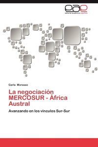 bokomslag La Negociacion Mercosur - Africa Austral