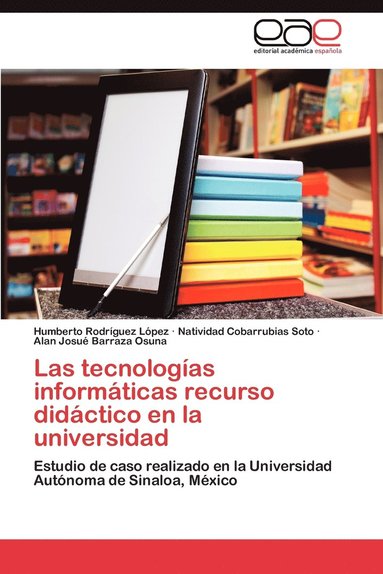 bokomslag Las Tecnologias Informaticas Recurso Didactico En La Universidad