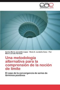 bokomslag Una Metodologia Alternativa Para La Comprension de La Nocion de Limite