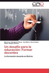 bokomslag Un Desafio Para La Educacion