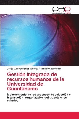 Gestin integrada de recursos humanos de la Universidad de Guantnamo 1