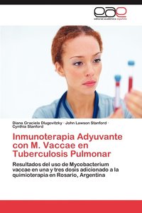 bokomslag Inmunoterapia Adyuvante Con M. Vaccae En Tuberculosis Pulmonar