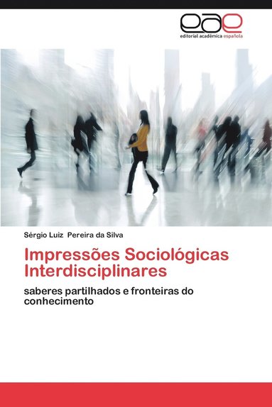 bokomslag Impressoes Sociologicas Interdisciplinares