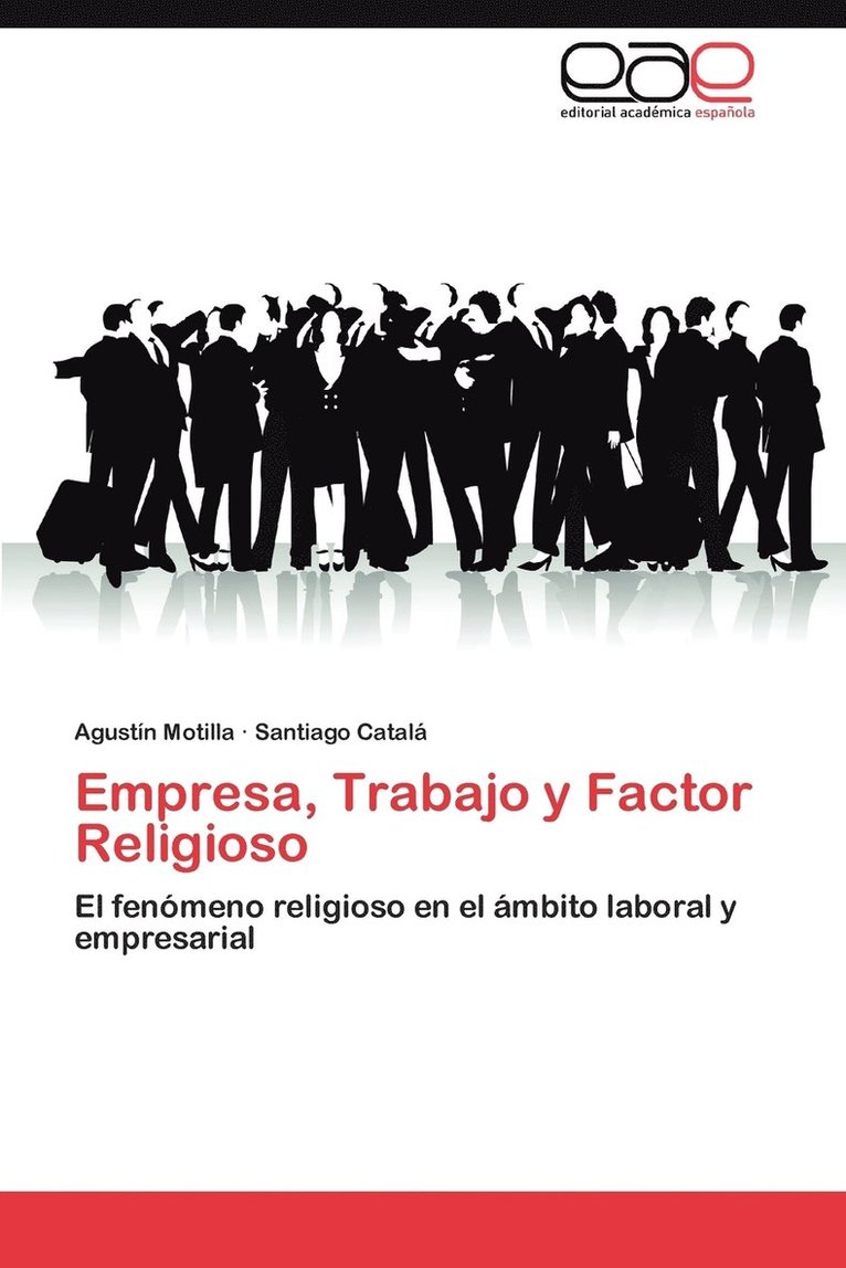 Empresa, Trabajo y Factor Religioso 1