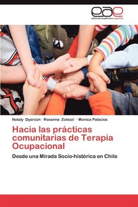 bokomslag Hacia Las Practicas Comunitarias de Terapia Ocupacional