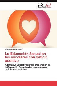 bokomslag La Educacion Sexual En Los Escolares Con Deficit Auditivo