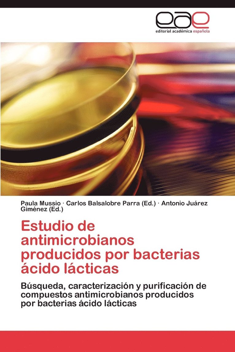 Estudio de Antimicrobianos Producidos Por Bacterias Acido Lacticas 1