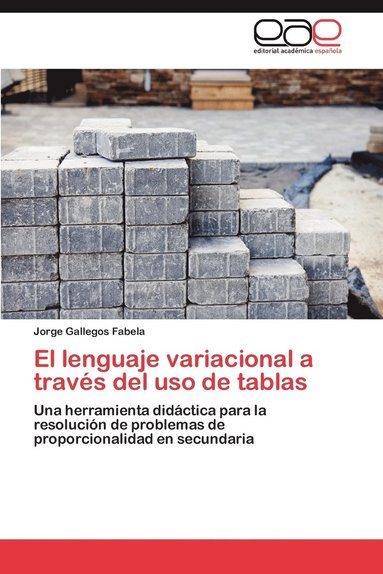 bokomslag El Lenguaje Variacional a Traves del USO de Tablas