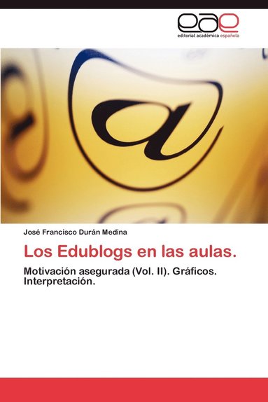 bokomslag Los Edublogs En Las Aulas.