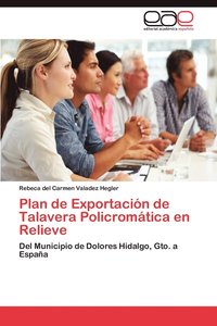 bokomslag Plan de Exportacion de Talavera Policromatica En Relieve
