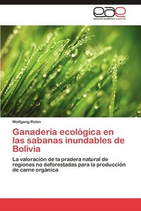 bokomslag Ganaderia Ecologica En Las Sabanas Inundables de Bolivia