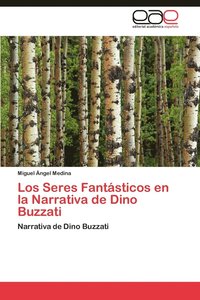bokomslag Los Seres Fantasticos En La Narrativa de Dino Buzzati